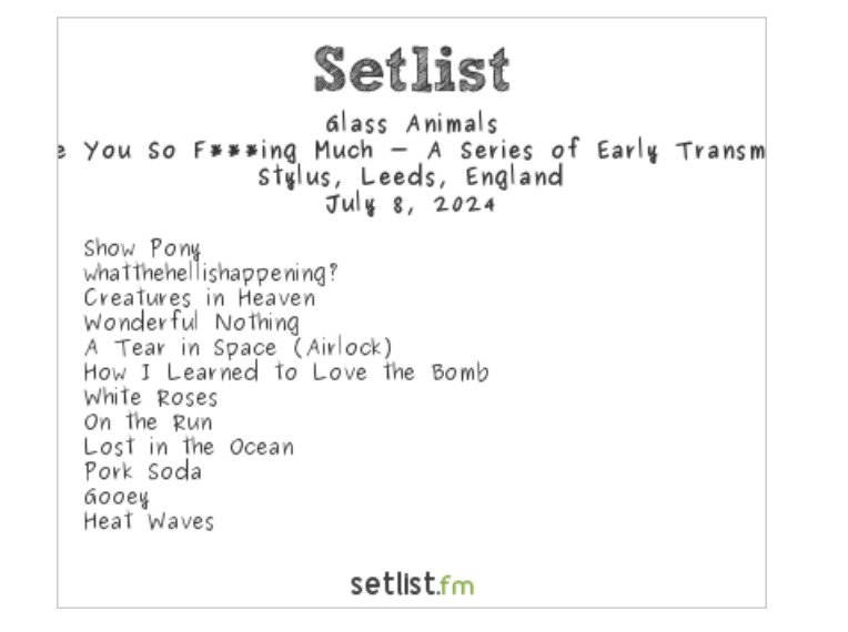 Glass Animals Live Debut Six New Tunes in Leeds setlist.fm